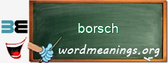 WordMeaning blackboard for borsch